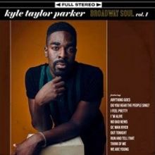 Broadway Records to Release KYLE TAYLOR PARKER and ANNA CHRISTIE