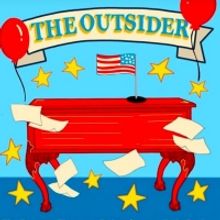 Special Offer: THE OUTSIDER at The Rosette Theater
