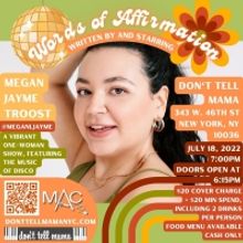 WORDS OF AFFIRMATION: The One-Woman Disco Show by Megan Jayme Troost is Getting a New