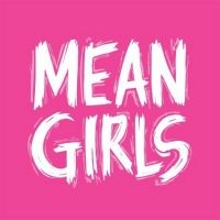 First-Ever Amateur Production of MEAN GIRLS to be Brought to the Stage With the Help…
