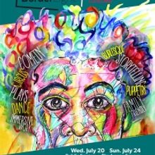 THE BORDERLIGHT INTERNATIONAL THEATRE + FRINGE FESTIVAL Begins This Month At Playhous