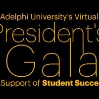 Adelphi To Host 20th Annual President's Gala Virtually To Support Student Success…