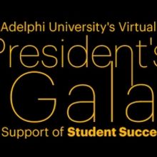 Adelphi To Host 20th Annual President's Gala Virtually To Support Student Success Sch