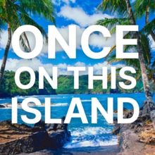 Interview: Director Kevin “Blax” Burroughs brings ONCE ON THIS ISLAND to Oceansid