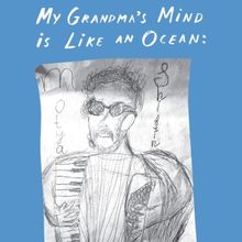 MY GRANDMA'S MIND IS LIKE AN OCEAN to Play United Solo Festival at Theatre Row Next M
