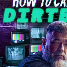HOW TO CATCH A DIRTBAG to Premiere on Discovery Channel