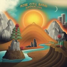 Rose City Band Announce New Album SUMMERLONG