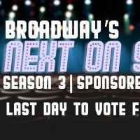 Last Day to Vote for Next on Stage Top 30!