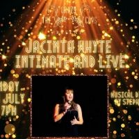 The Crazy Coqs Presents JACINTA WHYTE: INTIMATE AND LIVE