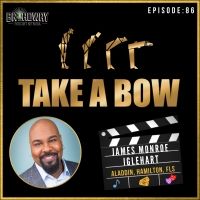 Listen: James Monroe Iglehart Talks HAMILTON, FSL & More on TAKE A BOW