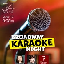 BROADWAY KARAOKE NIGHT Announced At 54 Below