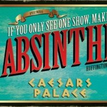 ABSINTHE to Return to Caesars Palace in March