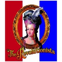 THE REVOLUTIONISTS to be Presented by The Human Race Theatre
