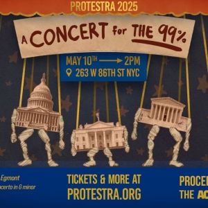 PROTESTRA To Hold A CONCERT FOR THE 99% In May