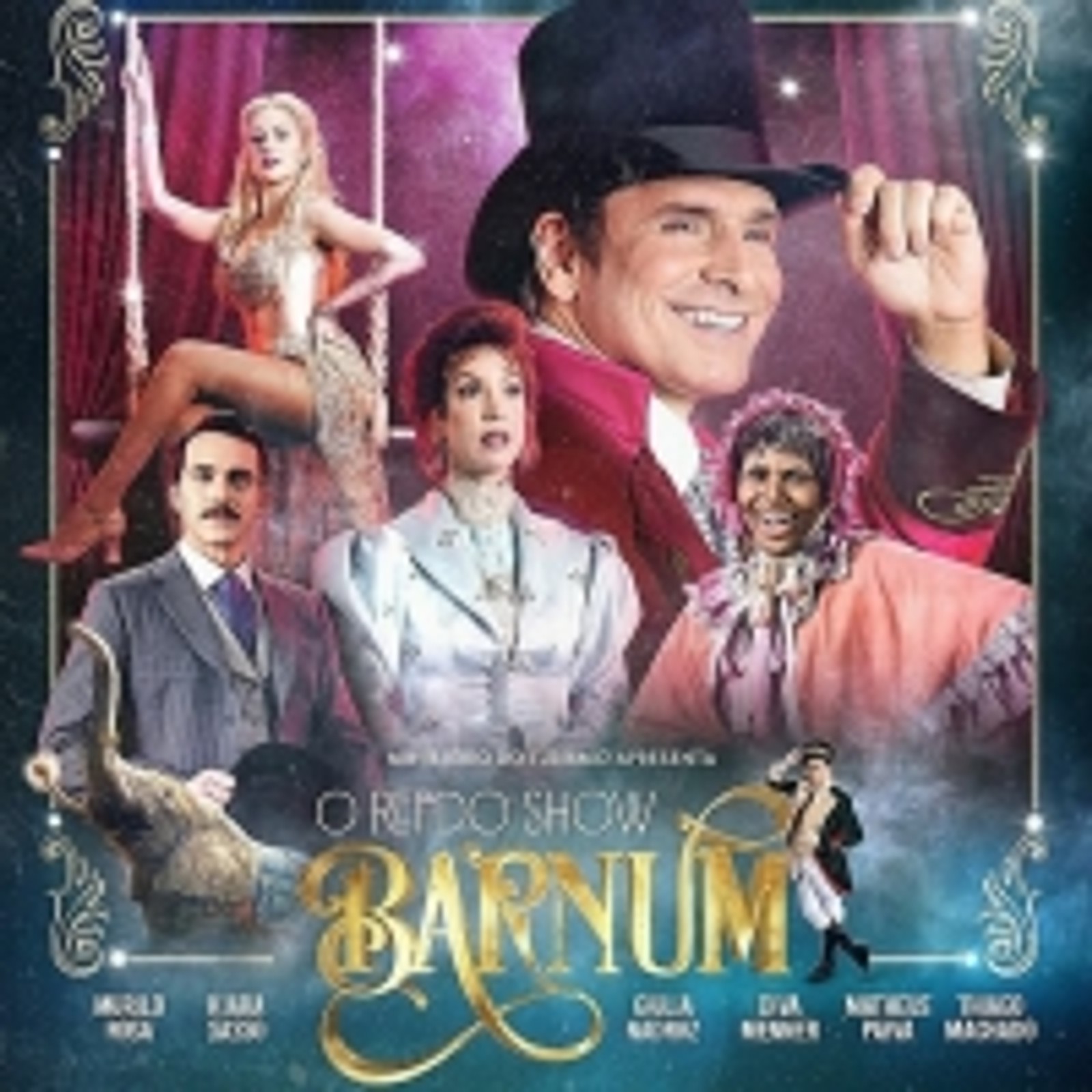 BWW Review: Sophisticated and Entertaining, BARNUM – O REI DO SHOW Opens in Sao Pau