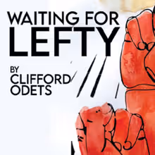 WAITING FOR LEFTY to Open at University of Texas at Arlington