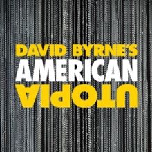 David Byrne's AMERICAN UTOPIA Will Return to Broadway in September 2021
