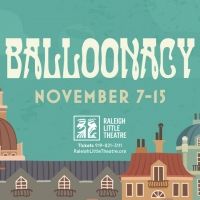 Live Theatre Returns to RLT with Family-Friendly BALLOONACY
