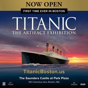 TITANIC: THE ARTIFACT EXHIBITION In Boston Extended By Popular Demand