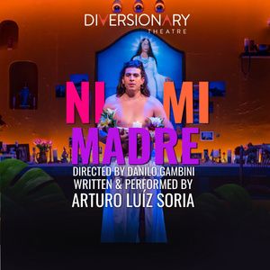 Review: NI MI MADRE Unpacks Motherhood with Humor and Grace at Diversionary Thea
