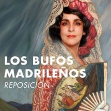 LOS BUFOS MADRILEÑOS regresan al Teatro de la Comedia