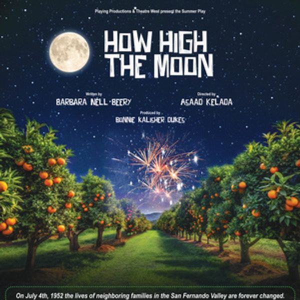 HOW HIGH THE MOON to Open in World Premiere at Theatre West in Los Angeles Photo