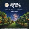 HOW HIGH THE MOON to Open in World Premiere at Theatre West in Los Angeles