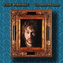 Lyle Workman Will Release New Instrumental Album 'Uncommon Measures'