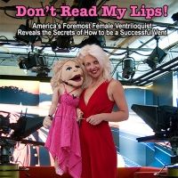 Las Vegas Headliner April Brucker Releases New Book DON'T READ MY LIPS!