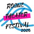ROGUE THEATER FESTIVAL to Return for 8th Season at The Flea Theater Photo