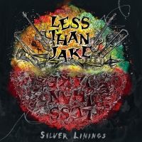 Less Than Jake Drops New Album 'Silver Linings'