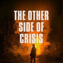 Bob Herpe Releases His Second Book THE OTHER SIDE OF CRISIS