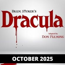 Fort Wayne Youtheatre Opens Season With DRACULA At Canterbury School