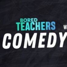 Bored Teachers Comedy Tour Comes to BBMann in November