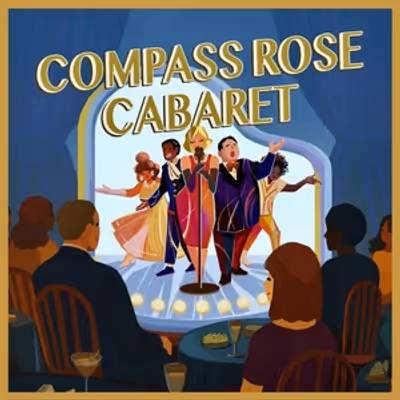 COMPASS ROSE CABARET To Celebrate 15th Anniversary In Annapolis