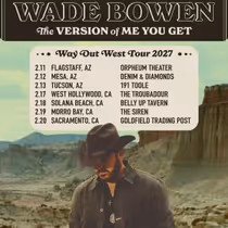 Wade Bowen to Launch Way Out West Tour 2027 in February