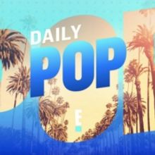 DAILY POP Announces Listings For August 17-21