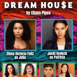 Cast and Creative Team Set for DREAM HOU$E at Refracted Theatre Company