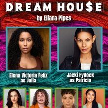Cast and Creative Team Set for DREAM HOU$E at Refracted Theatre Company