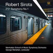 Robert Sirota's 212: SYMPHONY NO. 1 Gets World Premiere Recording on Azica Records