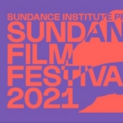Full Program Announced for 2021 Sundance Film Festival