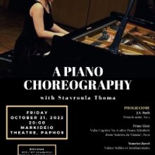 A PIANO CHOREOGRAPHY With Stavroula Thoma Comes to Markideio Theatre
