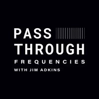 Jimmy Eat World's Jim Adkins Announces Podcast Series PASS-THROUGH FREQUENCIES