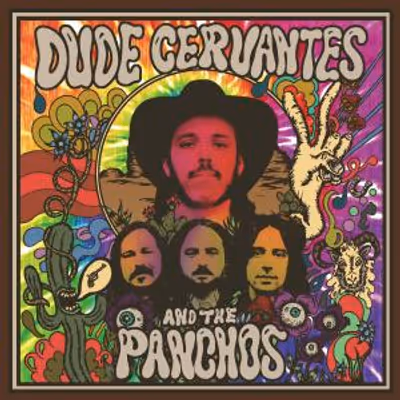 Photos: Dude Cervantes to Release DUDE CERVANTES AND THE PANCHOS Album