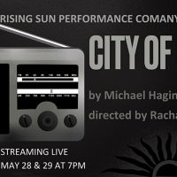 Rising Sun Performance Company Announces Hybrid Premiere of CITY OF DARK