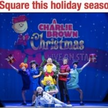 A CHARLIE BROWN CHRISTMAS: LIVE ON STAGE to be Presented at The Palladium Times Squa