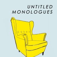 UNTITLED MONOLOGUES Will Debut at Rogue Theater Festival