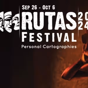 Aluna Theatre Announces Sixth Edition Of RUTAS Festival Beginning in September