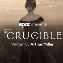 The Ephrata Performing Arts Center To Present The American Classic THE CRUCIBLE By Ar