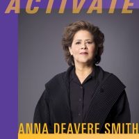 Lincoln Center Activate Announces Anna Deavere Smith Series